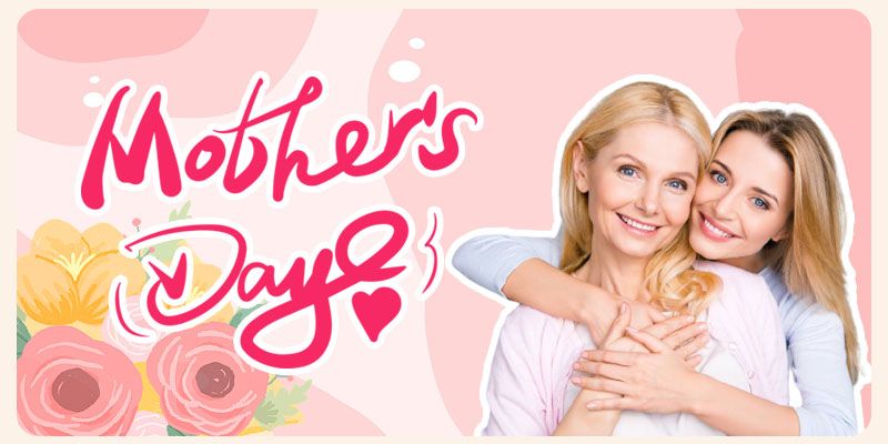 Mother's Day