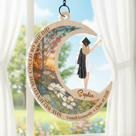 Personalized Graduation Suncatcher Ornament – She Believed She Could, So She Did– Gift for Sister, Brother & Family