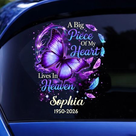 Butterfly Big Piece Of My Heart Lives In Heaven - Personalized Decal, Memorial Gift For Loss Of Loved One