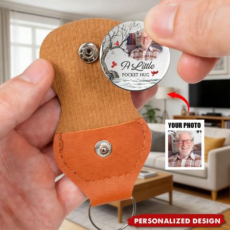 Those We Love Don't Go Away Memorial Gifts - Personalized Leather Pocket Hug Keychain