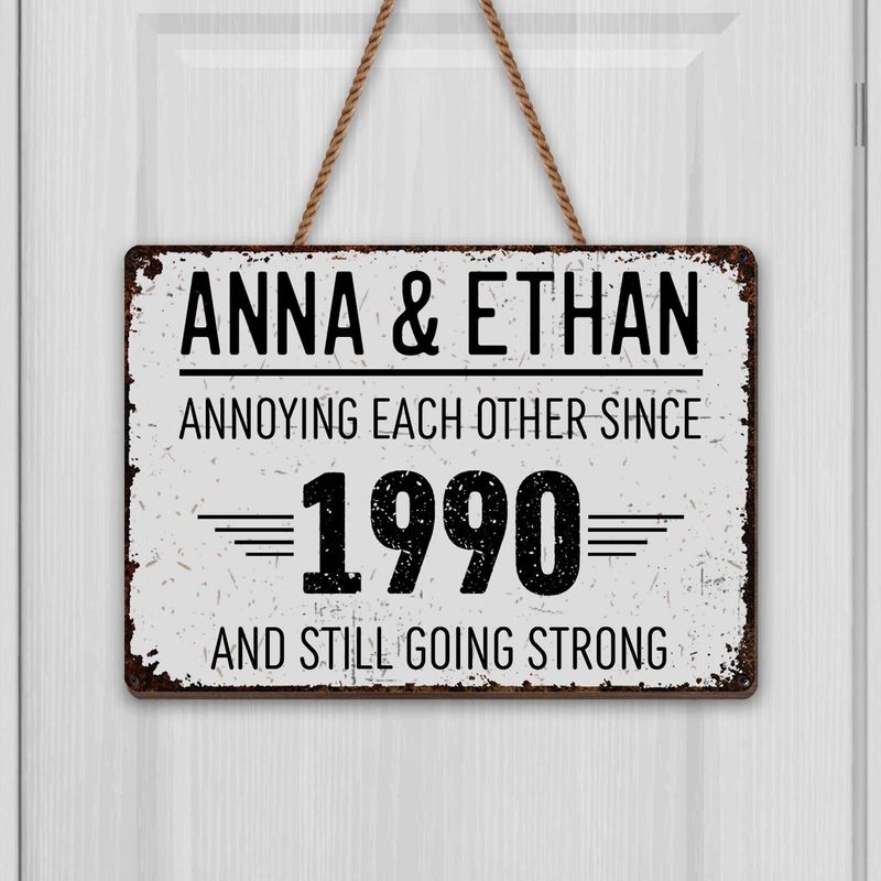 Annoying Each Other Since And Still Going Strong Rustic Sign,Personalized Metal Sign,Gift For Couples