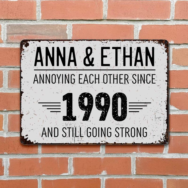 Annoying Each Other Since And Still Going Strong Rustic Sign,Personalized Metal Sign,Gift For Couples