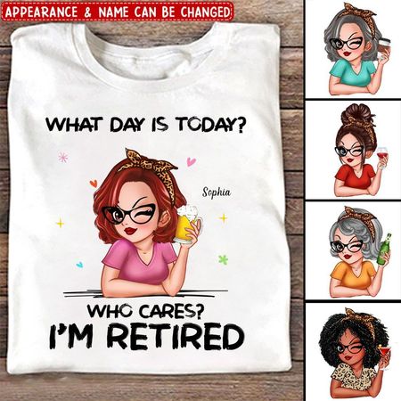 Today is Retirement Day. A retirement commemorative T-shirt designed exclusively for women.
