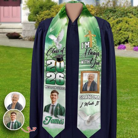 Benutzer definierte Foto klasse von 2026 Ich bin immer bei dir Graduation Stole