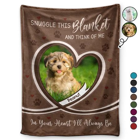 Custom Photo Dog Cat Pet Memorial Snuggle This Blanket And Think Of Me - Personalized Fleece Blanket, Sherpa Blanket