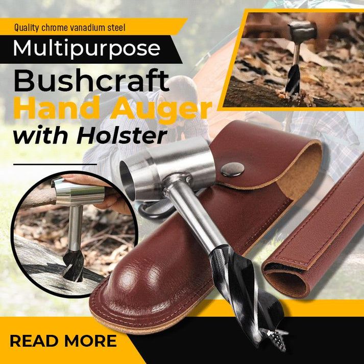 Emergency Helper💥Multipurpose Bushcraft Hand Auger with Holster
