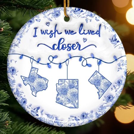 Custom Ceramic Ornaments - Personalized Family Christmas Gifts - Thousands of miles apart, yet close in heart