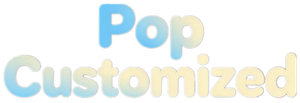 popcustomized