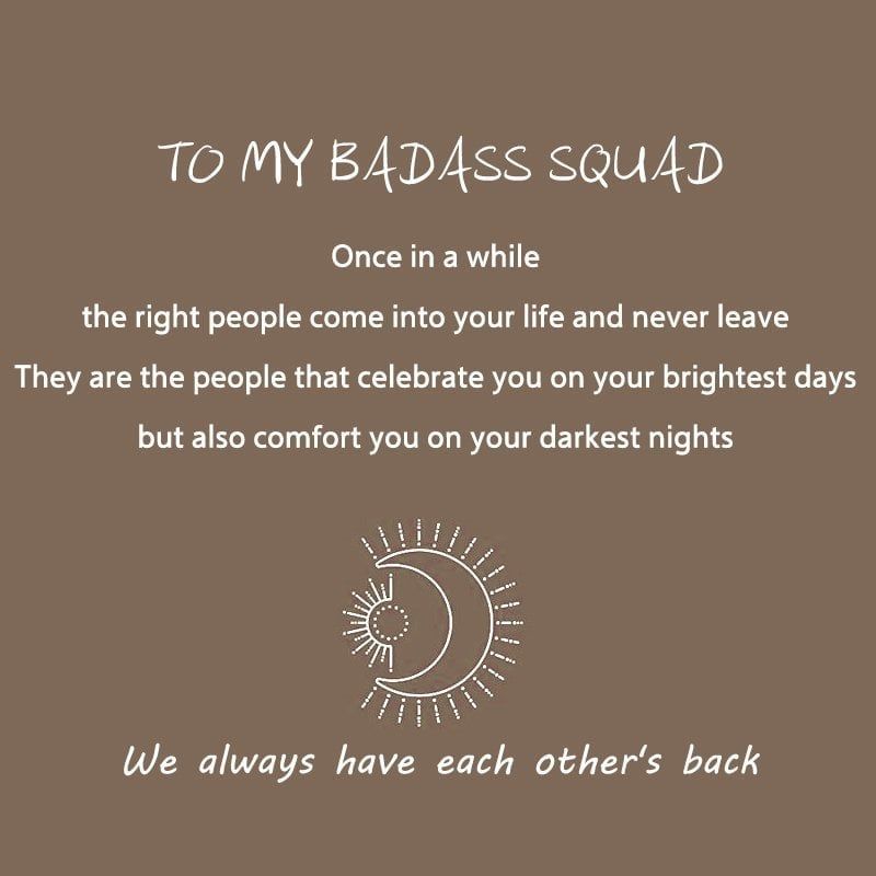 💓 To My Badass Squad Necklace - ''We always have each other's back''👩‍❤️‍👩