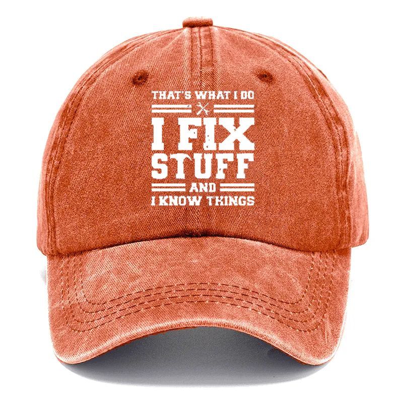 🔥I Fix Stuff & Know Things – The Cap for Problem-Solvers 🔧