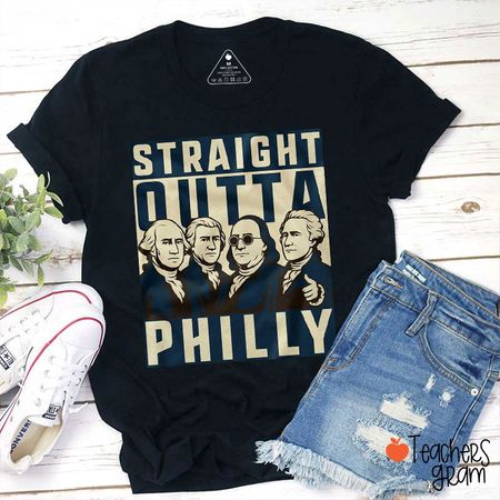 Straight Outta Philly Teacher T-Shirt