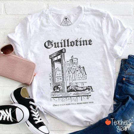 Guillotine French History Teacher T-Shirt
