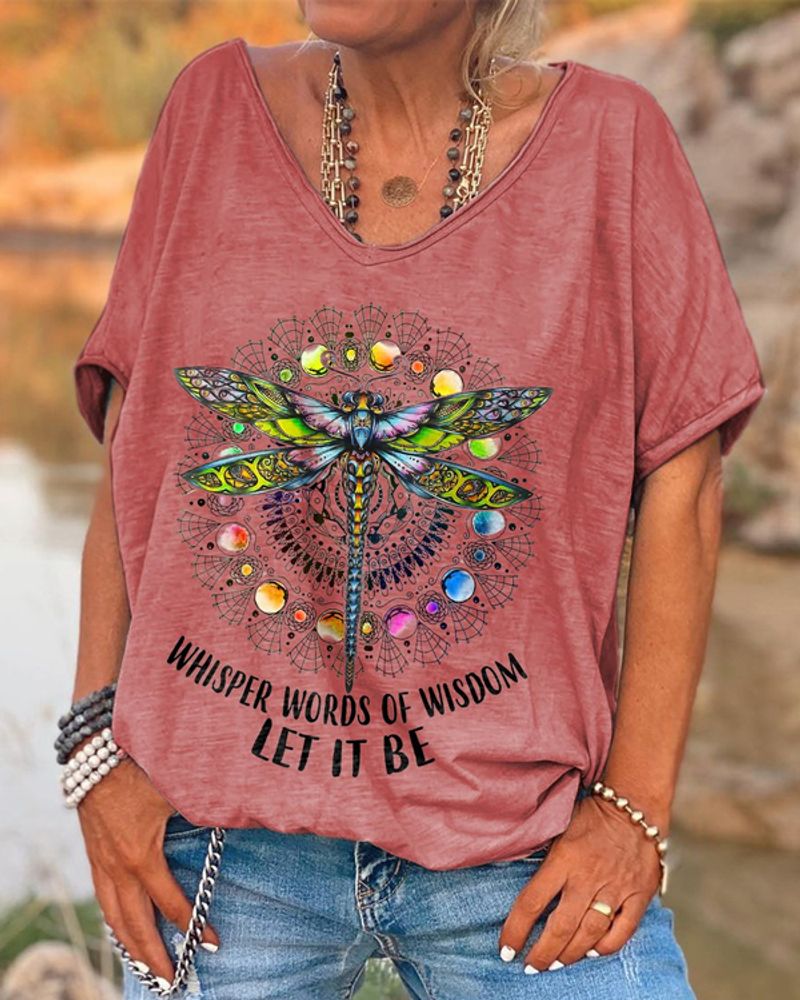 Whisper Words Of Wisdom Printed Dragonfly Hippie T-shirt
