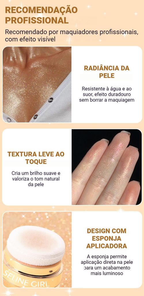 ✨✨ ILUMINADOR MULTIUSOS SELINE GIRL ✨✨ 💎 Brilho Natural Que Faz a Pele Brilhar de Verdade! 💎