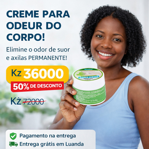 CREME PARA ODEUR DO CORPO | Elimina mau cheiro rapidamente | Produto natural | Pagamento na entrega em Luanda