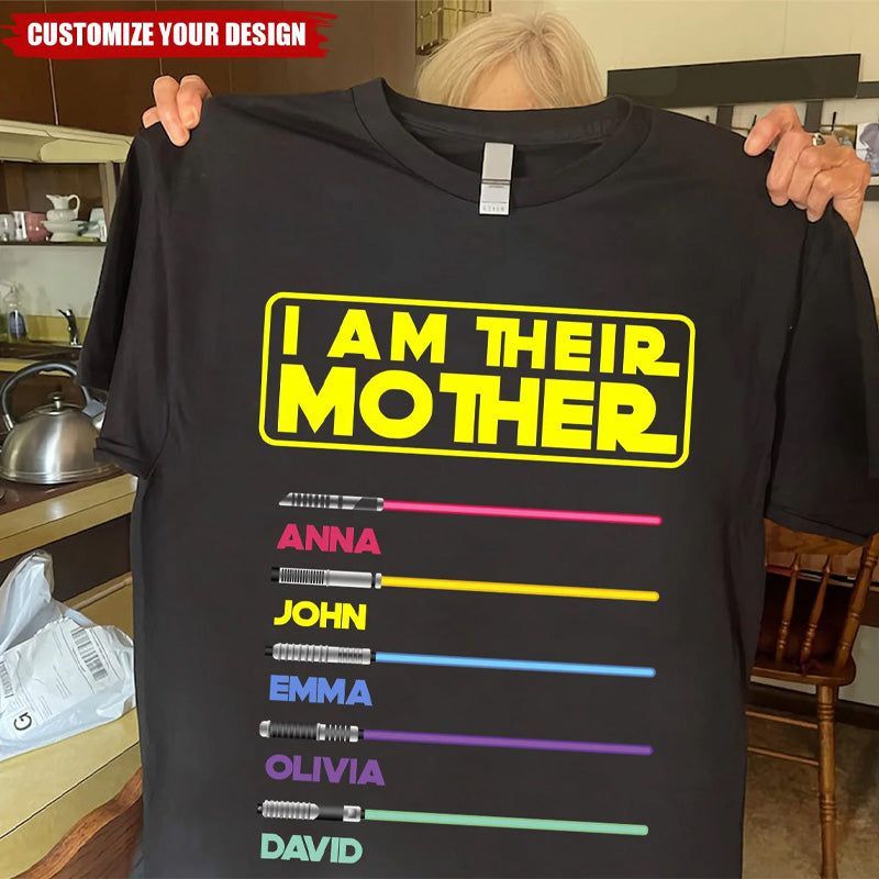 I Am Their Father or Mother - Personalized T-Shirt, Gift For Father's Day, Mother's Day