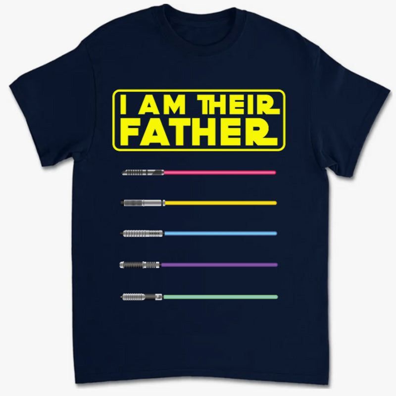 I Am Their Father or Mother - Personalized T-Shirt, Gift For Father's Day, Mother's Day