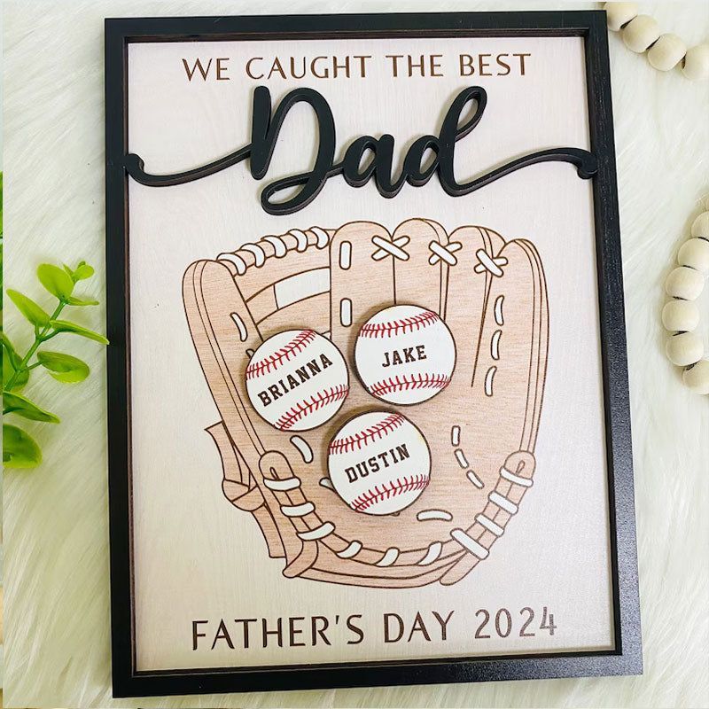 Personalized We Caught The Best Dad