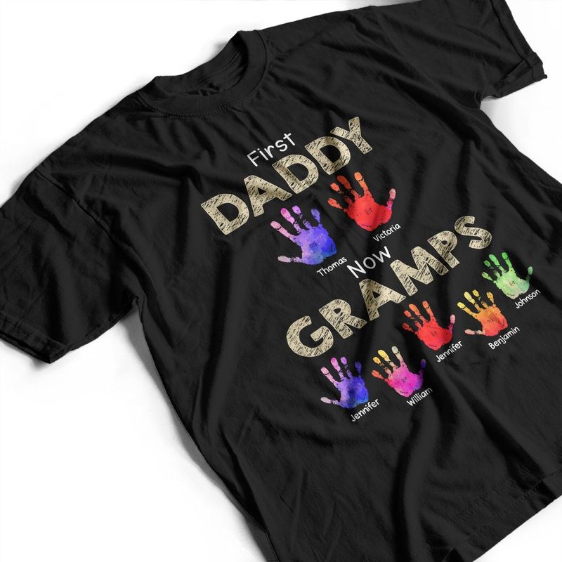 Personalized T Shirt-First Dad Now Grandpa Handprints - Gift For Father, Grandfather
