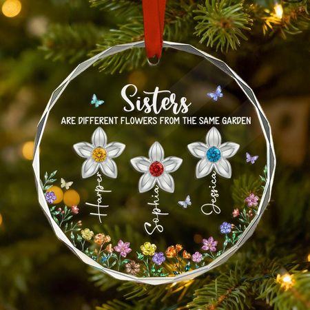 3D Birthstone Effect Custom Color Sisters Different Flowers From Same Garden - Personalized Glass Ornament - Gift For Sisters