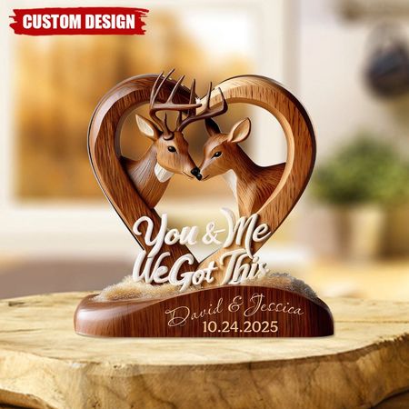 You And Me We Got This - Personalized Hunting Custom Shaped Acrylic Plaque