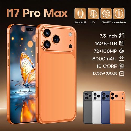2026 New Arrival Original I17 Pro Max 5G Smartphone 16+1TB Android 15 120Hz 7.3 Display 108MP Rear Camera Deca Core 5G Phone