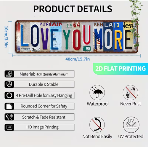 LOVE YOU MORE-Metal Sign - Vintage Aluminum Wall Art