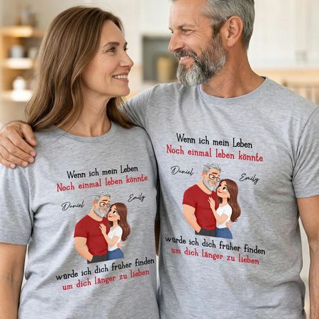Personal isiertes Unisex-T-Shirt - Geschenk für Paar - Früher Gefunden, Länger Geliebt