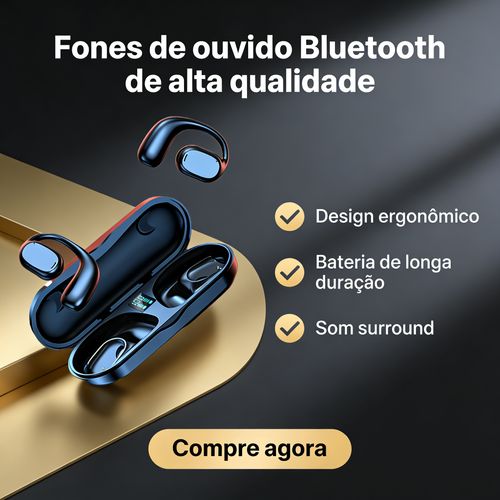 Fone de Ouvido Open-Ear Bluetooth Premium – Design Ergonômico, Áudio de Alta Fidelidade e Bateria de Longa Duração