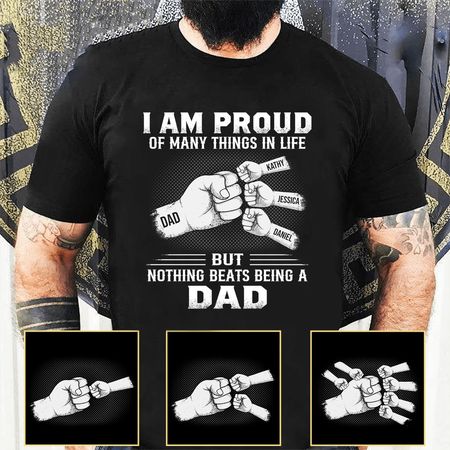 I Am Proud Of Many Things In Life - Family Personalized Custom Unisex T-shirt - Gift For Dad,Grandpa