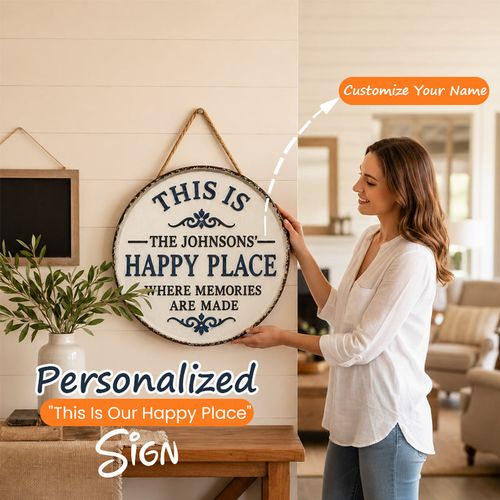 Personalized This Is Our Happy Place  Sign