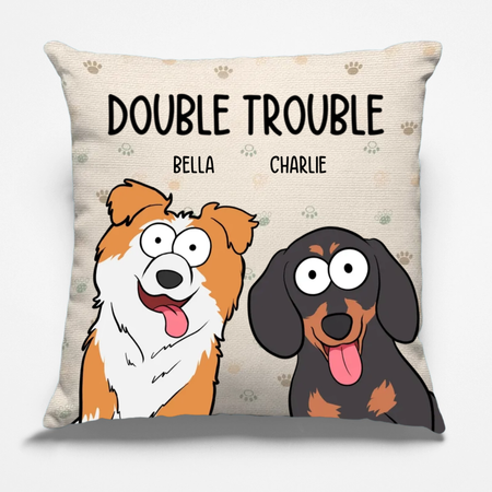 We are The Trouble – Personalised Dog & Cat Pillow |  Funny Custom Pet Gift 🐾😂