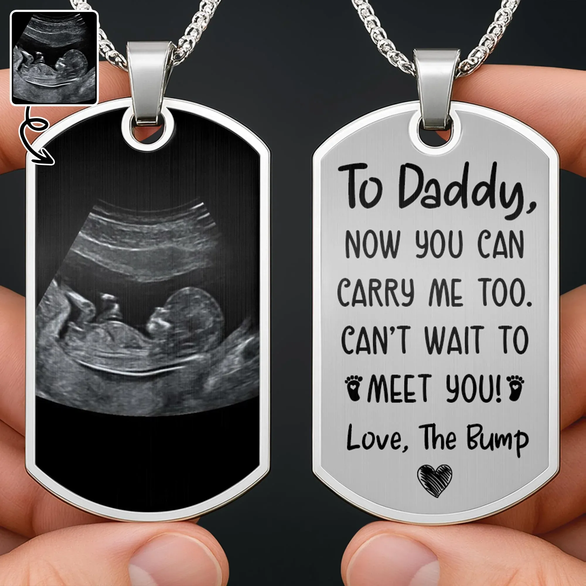 To Daddy Now You Can Carry Me Too, Ultrasound And Heart, Custom Dog Tag Necklace, Gift For New Dads