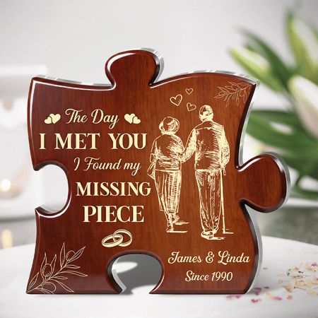 The Day I Met You I Found My Missing Piece - Personalized Custom Shaped Acrylic Plaque