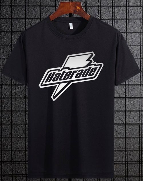 Haterade T-Shirt