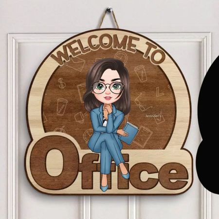 Bem-vindo ao Meu Escritório - Placa de Porta Personalizada - Presente para Funcionários de Escritório