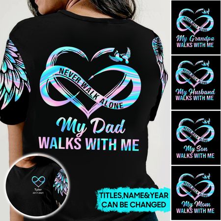 Never Walk Alone My Love Walks With Me Personalized T-shirt
