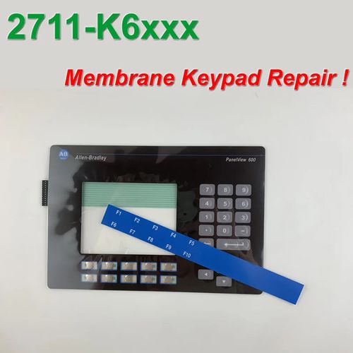 ALLEN BRADLEY 2711-K6C PANELVIEW 600 KEYPAD REPLACEMENT MEMBRANE 2711-K6C1 OVERLAY, HAVE IN STOCK
